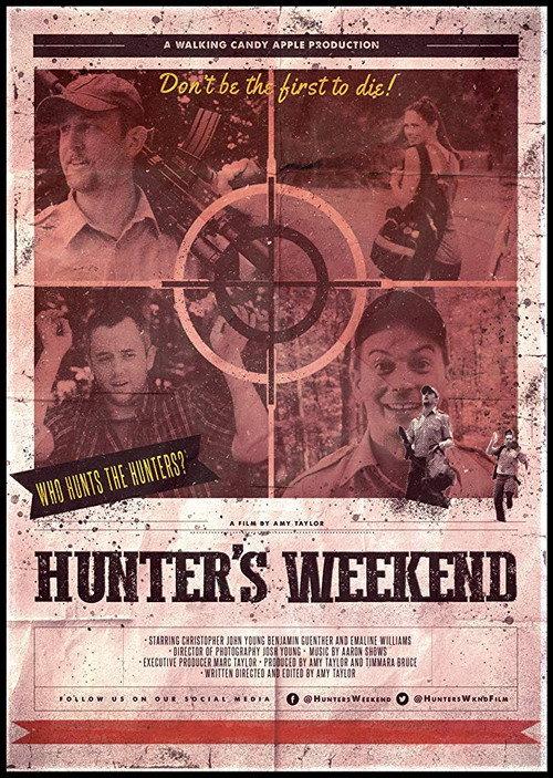Hunter's Weekend 2019 official movie poster