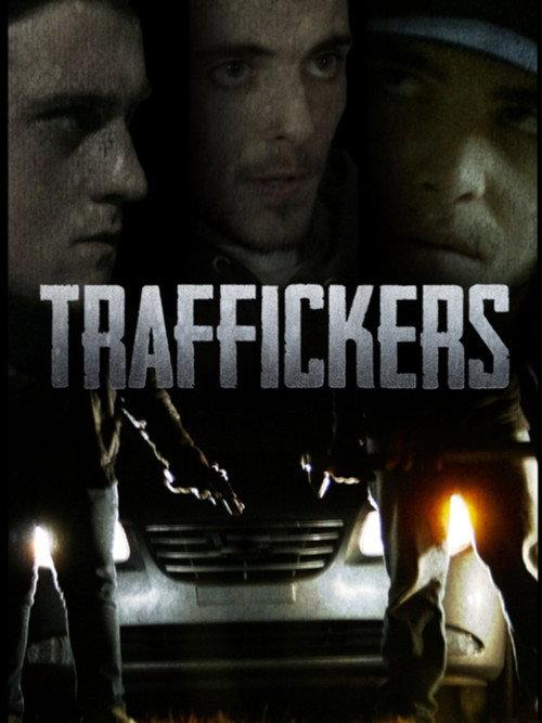 Traffickers 2015 official movie poster
