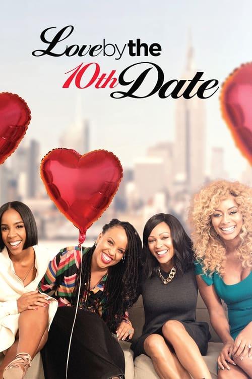 Love by the 10th Date 2017 official movie poster