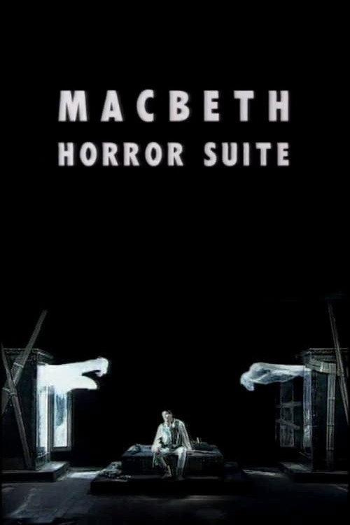 Macbeth Horror Suite 1997 official movie poster