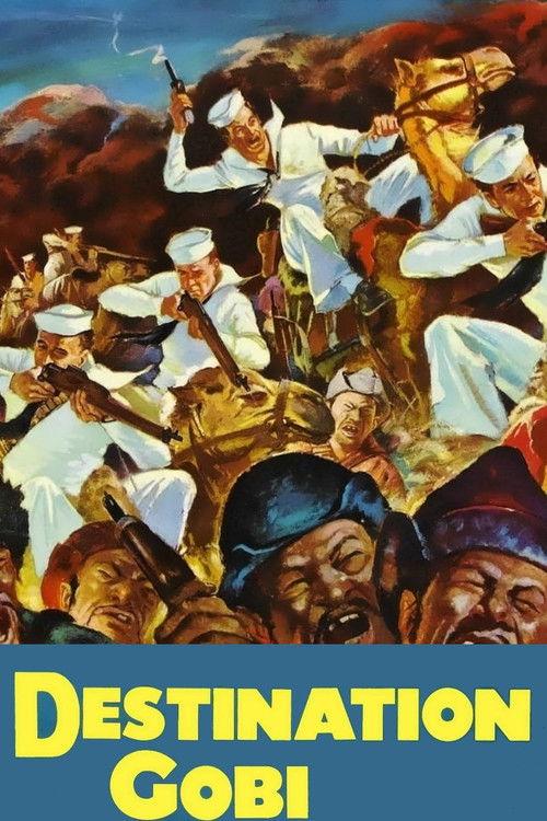 Destination Gobi 1953 official movie poster
