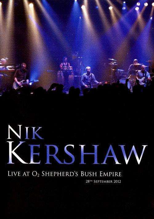 Nik Kershaw - Live At O2 Shepherd's Bush Empire 2013 official movie poster