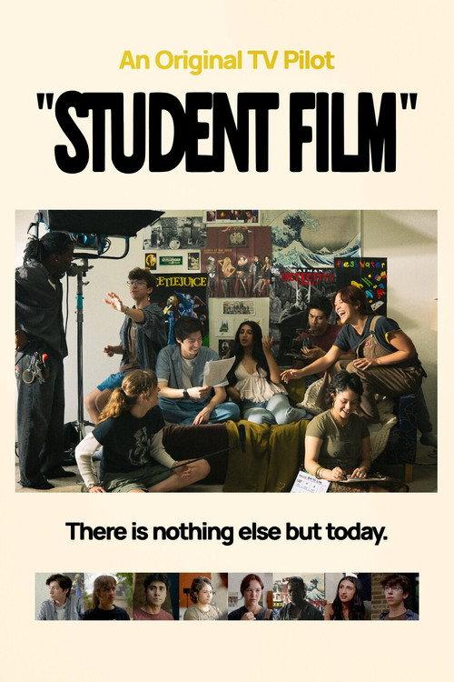 "Student Film"  official movie poster