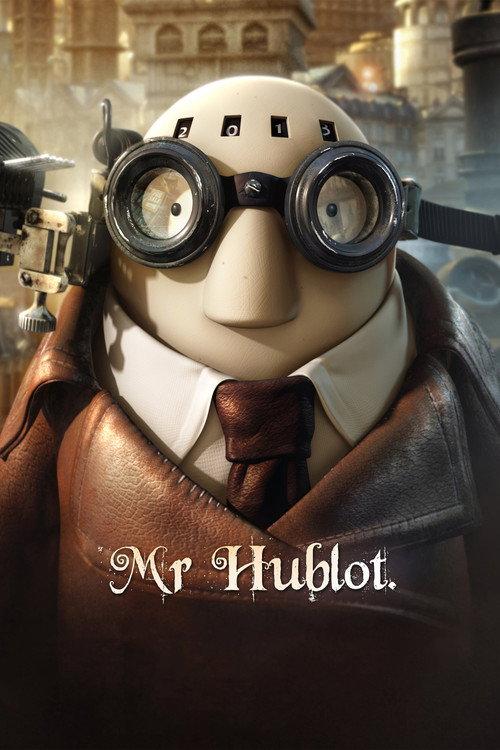 Mr Hublot 2013 official movie poster