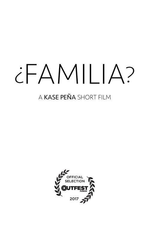 ¿Familia? 2017 official movie poster