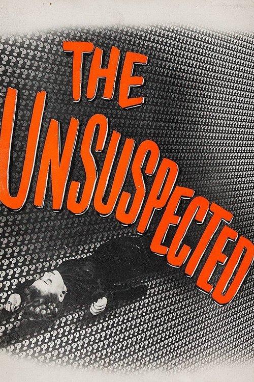 The Unsuspected 1947 official movie poster