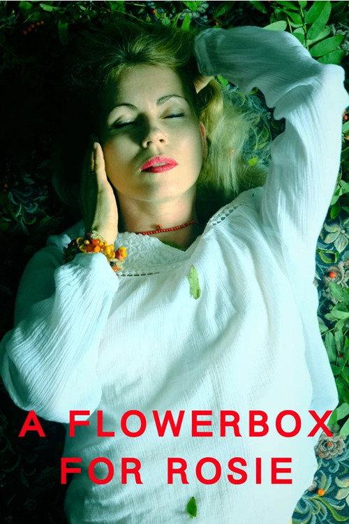 A Flowerbox for Rosie 2021 official movie poster