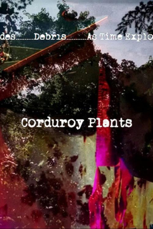 Corduroy Plants 2026 official movie poster