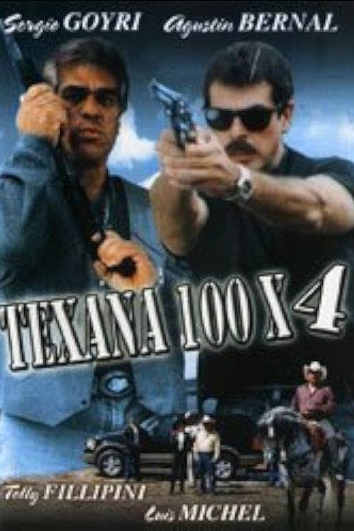 Texana cien X #4 2000 official movie poster