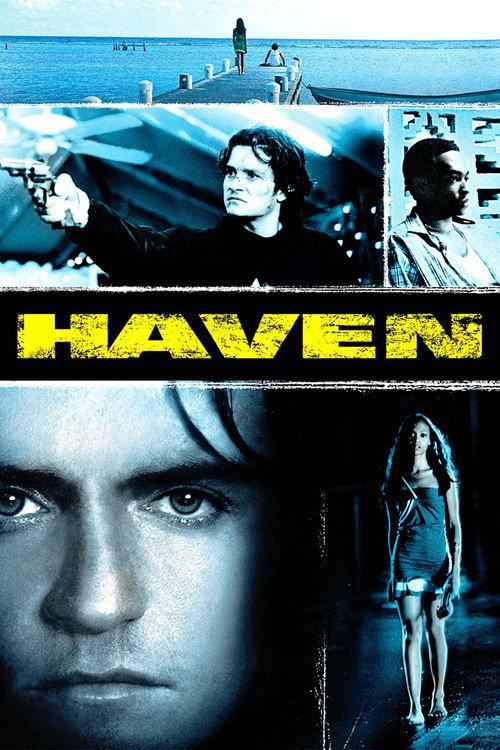 Haven 2004 official movie poster