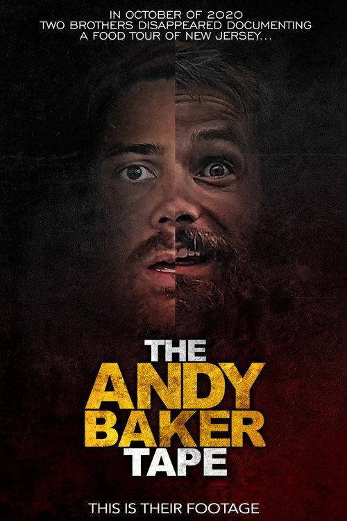 The Andy Baker Tape 2022 official movie poster