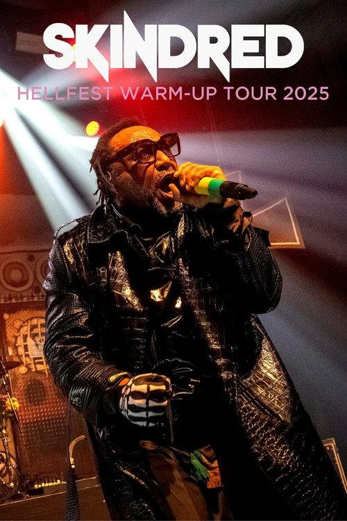 Skindred Hellfest Warm-up Tour 2025 2025 official movie poster