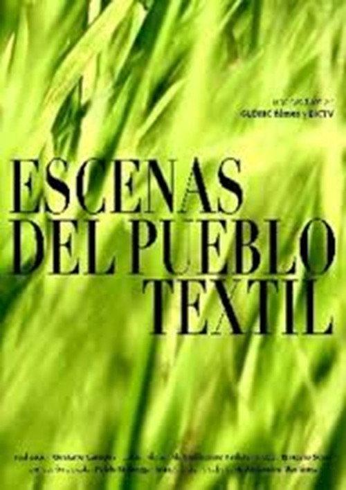 Escenas del pueblo textil 2025 official movie poster