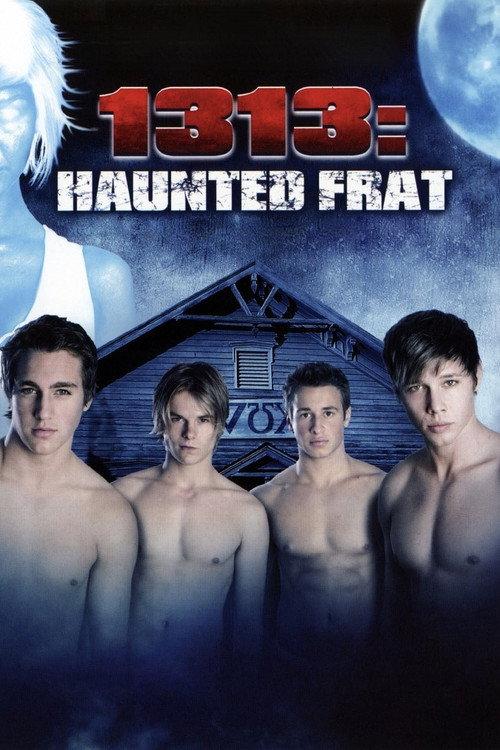 1313: Haunted Frat 2011 official movie poster