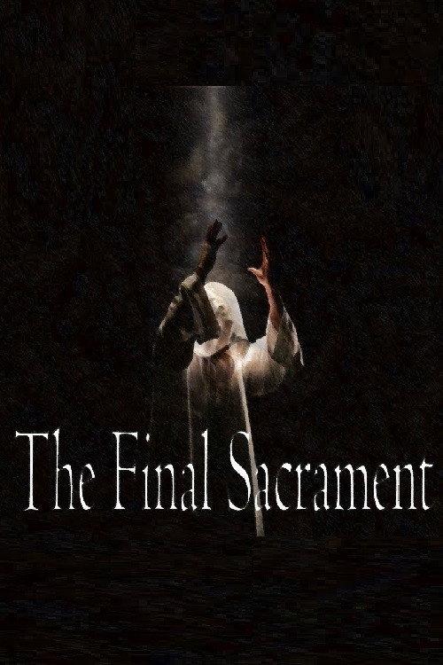 The Final Sacrament 2018 official movie poster