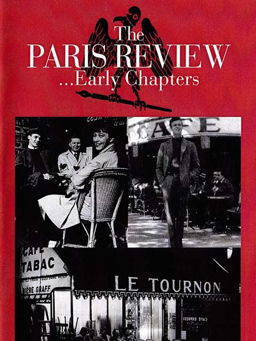 The Paris Review...: Early Chapters 2001 official movie poster