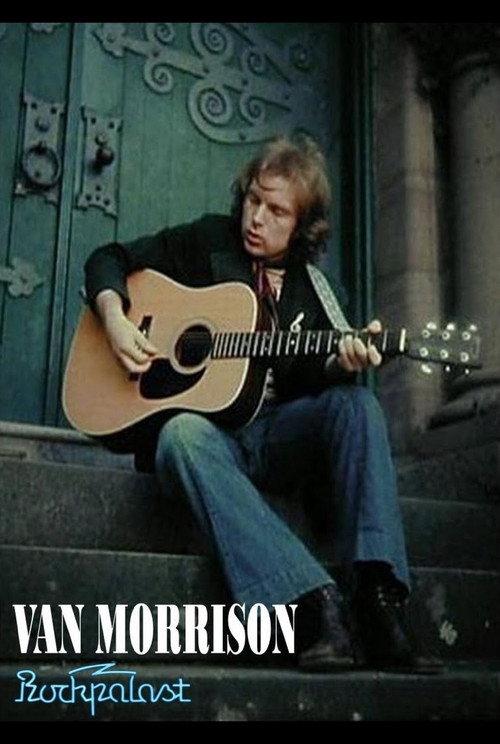 Van Morrison: Live at Rockpalast 1982 official movie poster