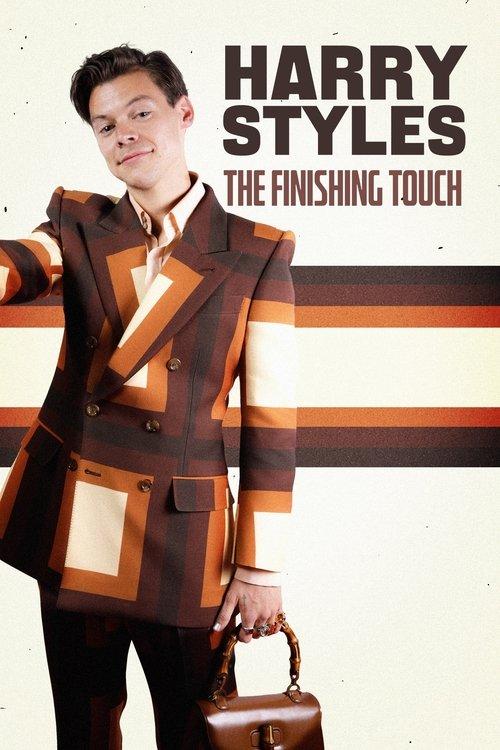 Harry Styles: The Finishing Touch 2023 official movie poster