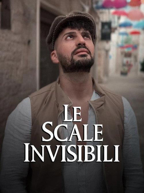 Le scale Invisibili 2025 official movie poster