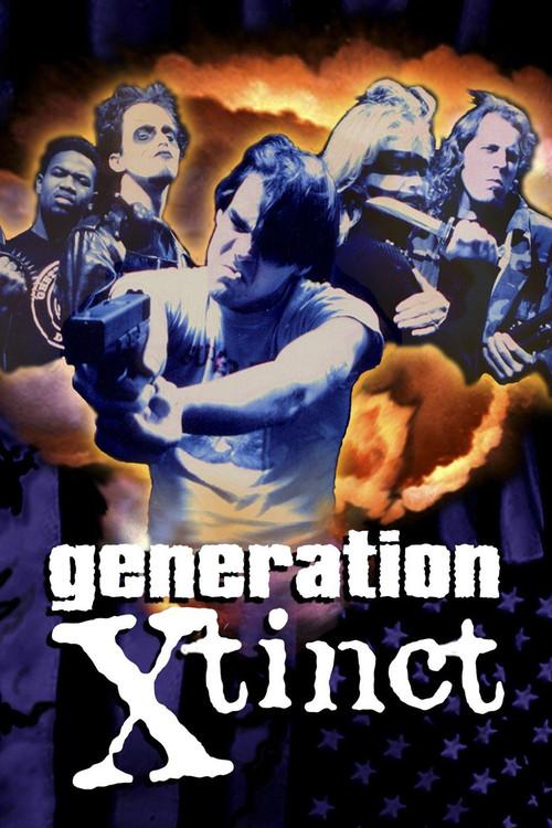 Generation X-tinct 1997 official movie poster