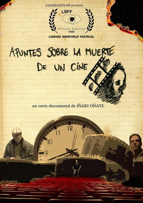 Apuntes sobre la muerte de un cine 2024 official movie poster