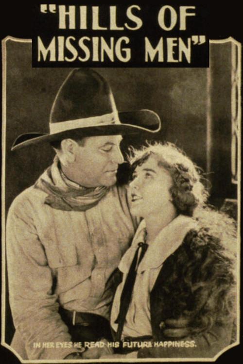 Hills of Missing Men 1922 official movie poster