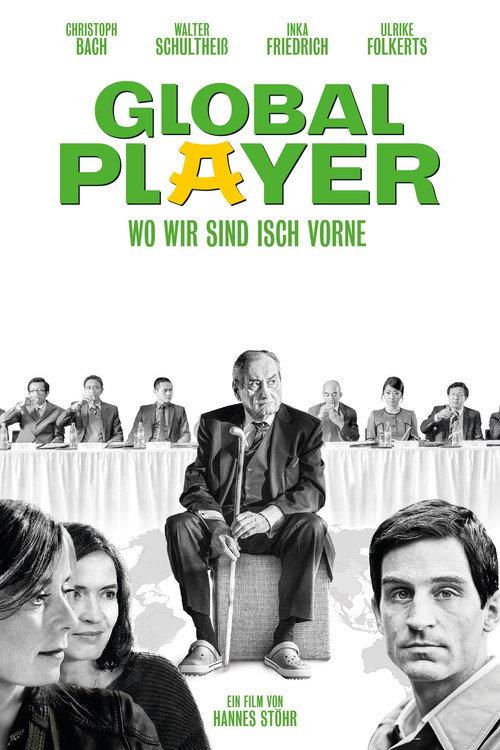 Global Player - Wo wir sind isch vorne 2013 official movie poster