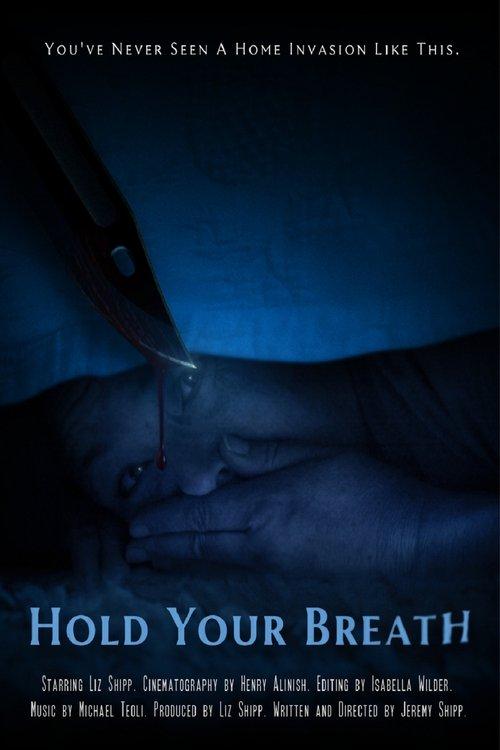Hold Your Breath 2021 official movie poster