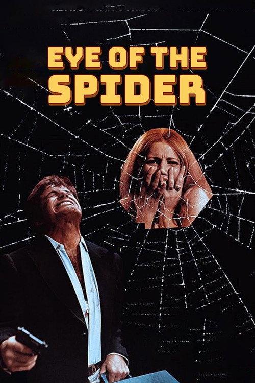 Eye of the Spider 1971 official movie poster