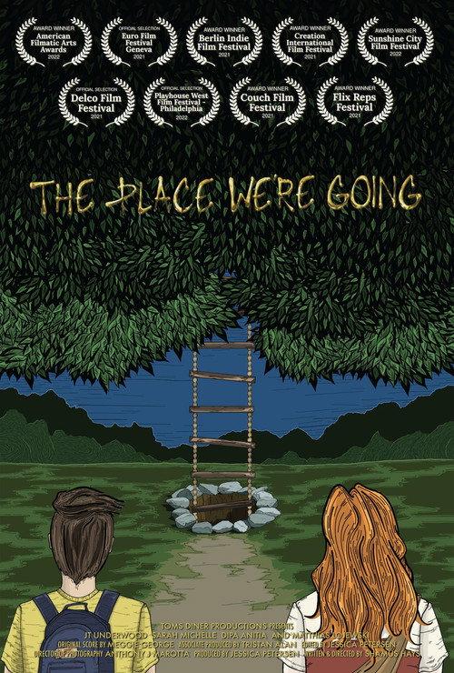 The Place We're Going 2022 official movie poster