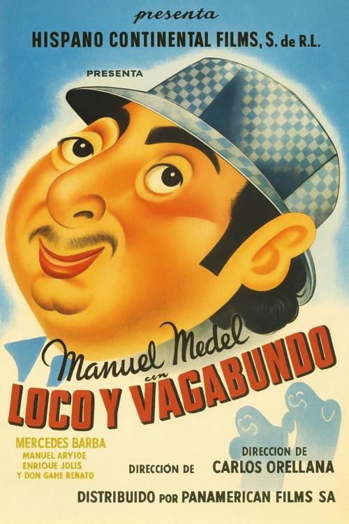Loco y vagabundo 1946 official movie poster