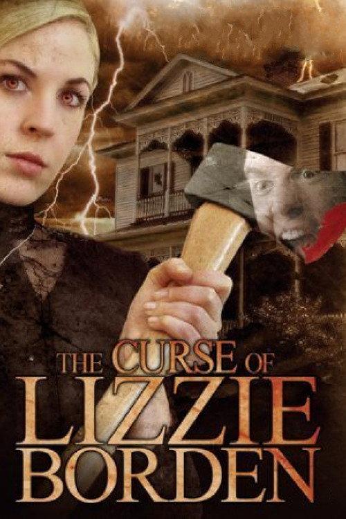 The Curse of Lizzie Borden 2006 official movie poster