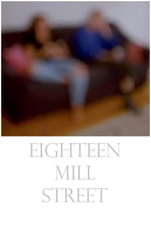 Eighteen Mill Street 2024 official movie poster