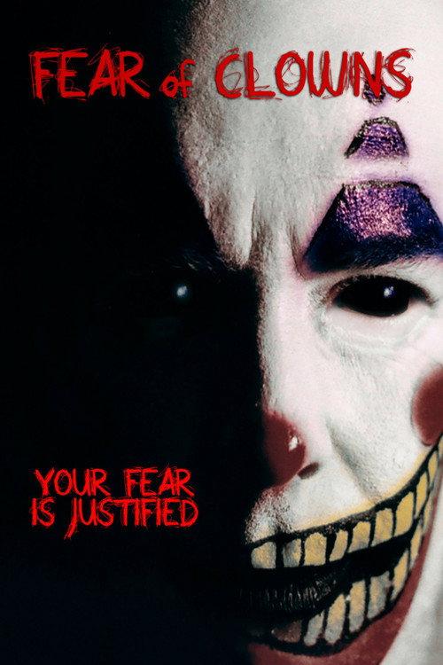 Fear of Clowns 2004 official movie poster