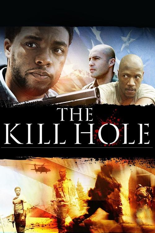 The Kill Hole 2012 official movie poster