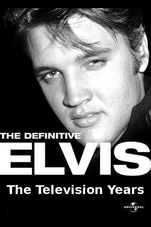 The Definitive Elvis: The Television Years 2002 official movie poster