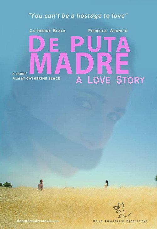 De Puta Madre: A Love Story 2014 official movie poster