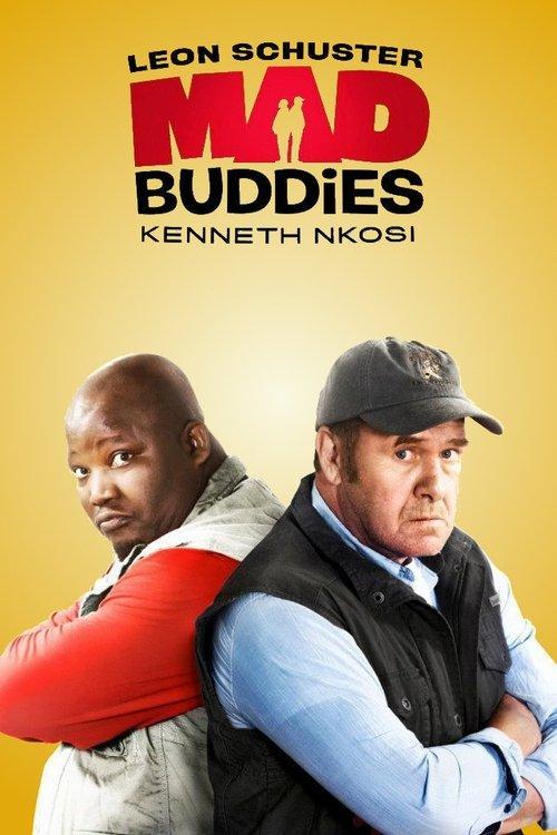 Mad Buddies 2012 official movie poster