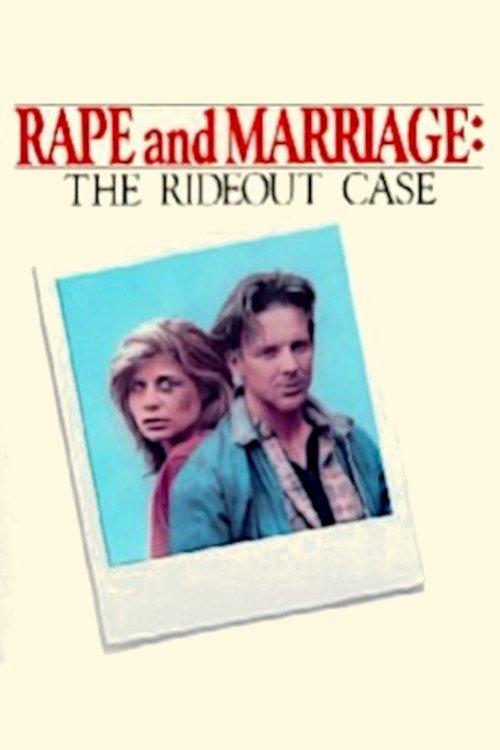 Rape and Marriage: The Rideout Case 1980 official movie poster