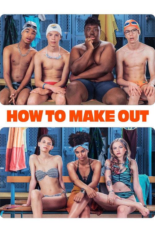 How to Make Out 2020 official movie poster