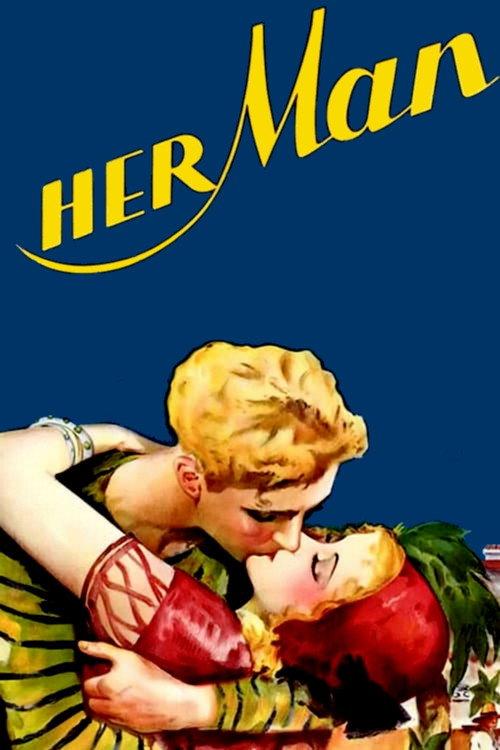 Her Man 1930 official movie poster