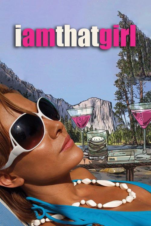 I Am That Girl 2008 official movie poster