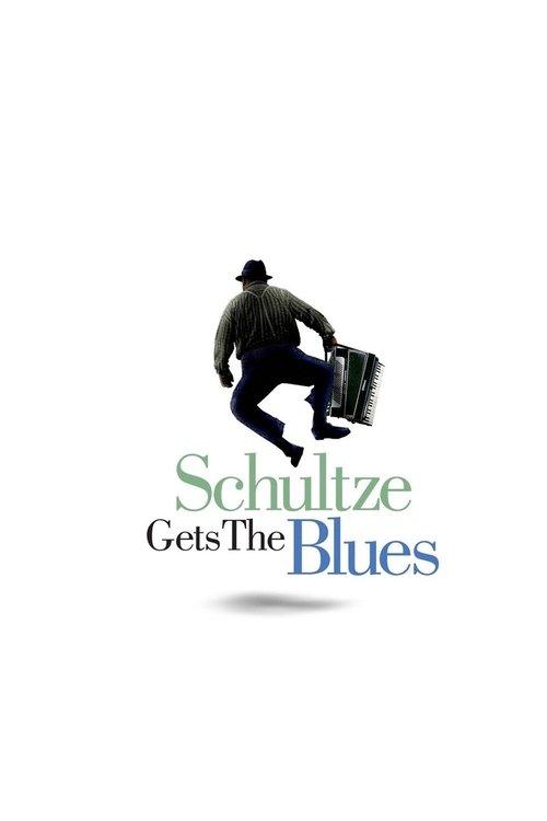 Schultze Gets the Blues 2003 official movie poster