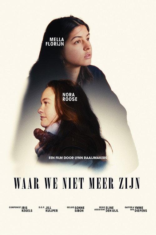 Waar We Niet Meer Zijn 2025 official movie poster