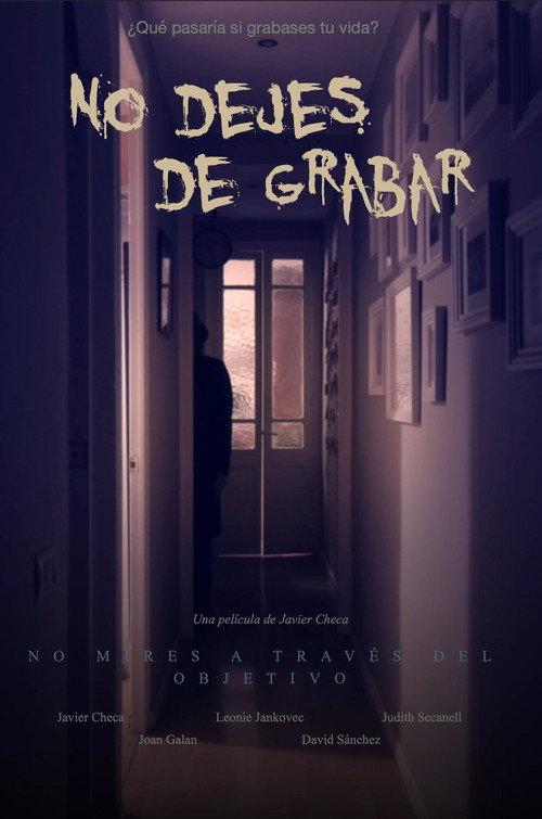 No dejes de grabar 2021 official movie poster