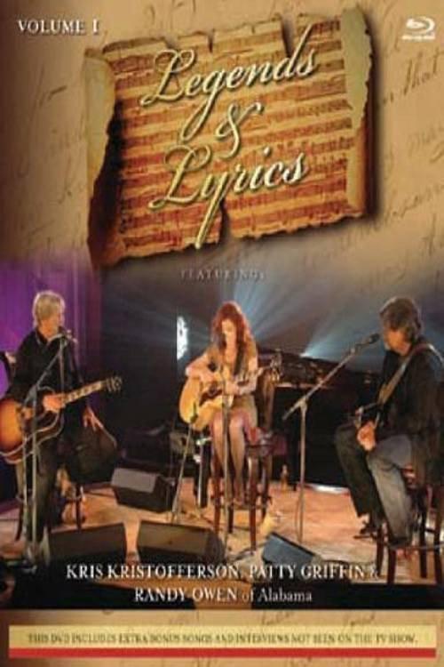 Legends & Lyrics: Vol. 1: Kris Kristofferson, Patty Griffin and Randy Owen 2009 official movie poster