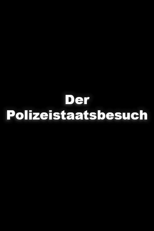 Der Polizeistaatsbesuch 1967 official movie poster