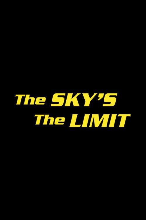 The Sky's the Limit 1975 official movie poster