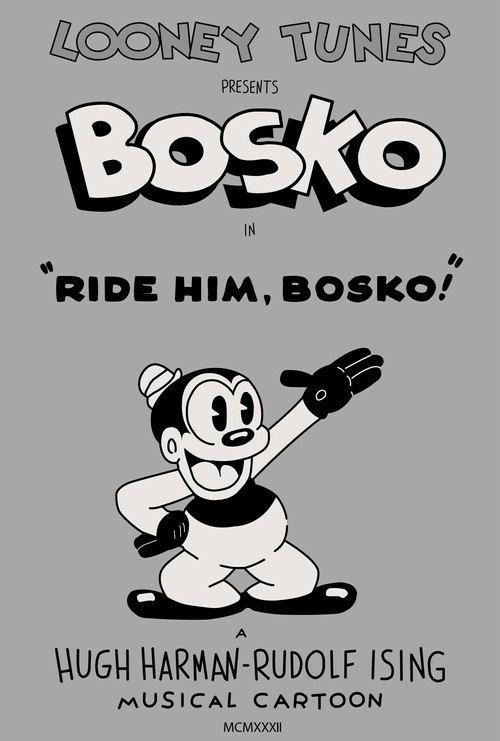 Ride Him, Bosko 1932 official movie poster