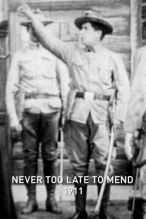 Never Too Late to Mend 1911 official movie poster